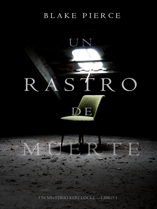 Title details for Un Rastro de Muerte by Blake Pierce - Available